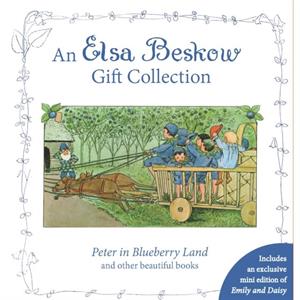 Elsa Beskow Gift Collection Peter in Blueberry Land and oth by Elsa Beskow