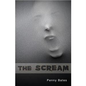 The Scream by Bates Penny Penny Bates