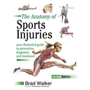 Sports Injuries by Brad Walker