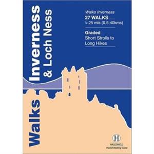 Walks Inverness and Loch Ness by Trina Wombell