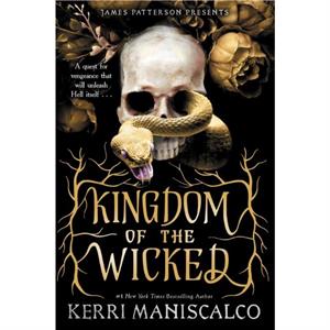 Kingdom of the Wicked by Kerri Maniscalco