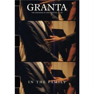 Granta 158 In the Family by Sigrid Rausing