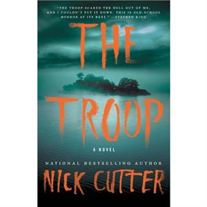 The Troop by Nick Cutter