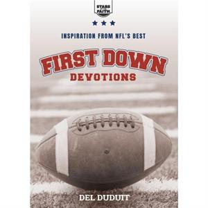 First Down Devotions by Del Duduit