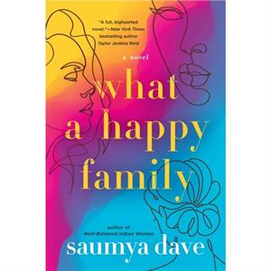 What A Happy Family by Saumya Dave