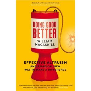 Doing Good Better by Dr William MacAskill