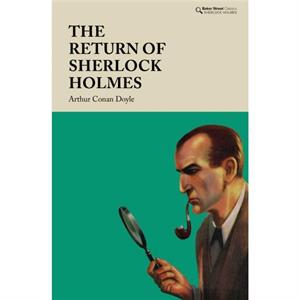 The Return of Sherlock Holmes by Arthur Conan Doyle