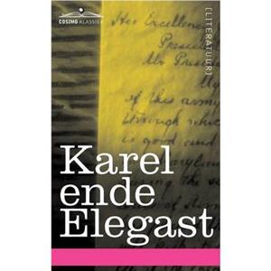 Karel Ende Elegast by Anonymous