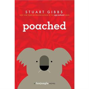 Poached by Stuart Gibbs