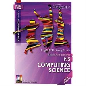 Brightred Study Guide National 5 Computing Science by Alan Williams