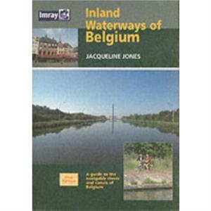 Inland Waterways of Belgium by Jacqueline Jones