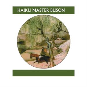 Haiku Master Buson by Buson