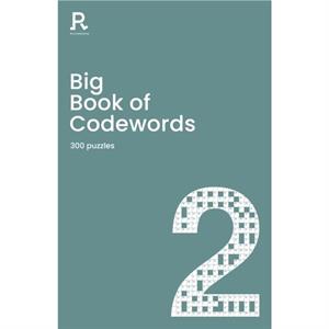 Big Book of Codewords Book 2 by Richardson Puzzles and Games