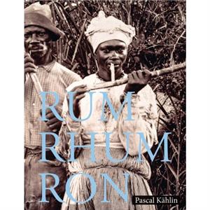 Rum  Rhum  Ron by Sina Buhler