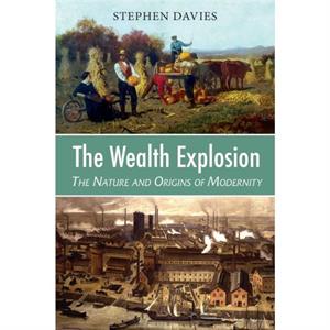 The Wealth Explosion by Stephen Davies