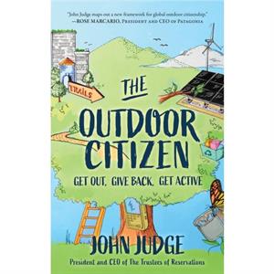 The Outdoor Citizen by John Judge