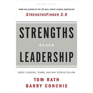 Strengths Based Leadership by Gallup