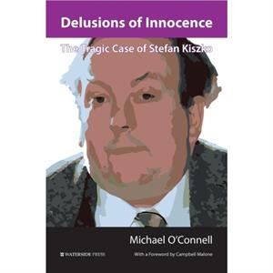 Delusions of Innocence by Michael OConnell