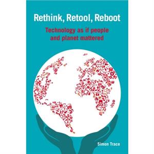 Rethink Retool Reboot by Simon Trace