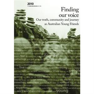 Finding Our Voice by Australian Young Friends