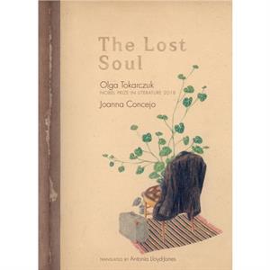 The Lost Soul by Olga Tokarczuk