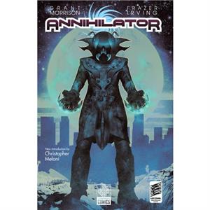 Annihilator by Grant Morrison