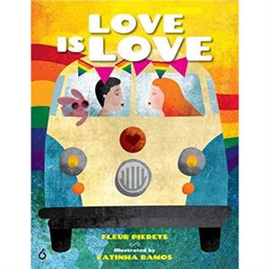 Love is Love by Fleur Pierets