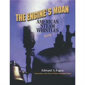 The Engines Moan by Edward A. Fagen