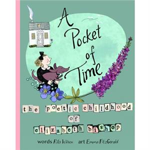 A Pocket of Time by Elizabeth Bishop