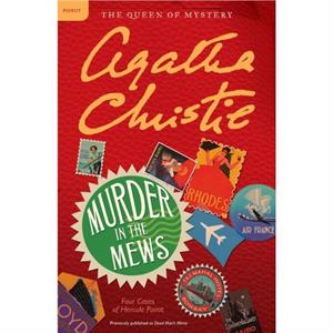 Murder in the Mews  Four Cases of Hercule Poirot by Agatha Christie