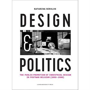 Design and Politics by Katarina Serulus