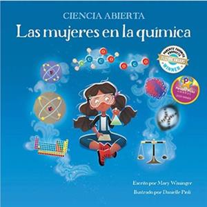 Las Mujeres En La Quimica by Mary Wissinger