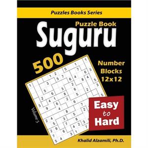 Suguru Puzzle Book by Khalid Alzamili