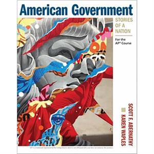 American Government Stories of a Nation by Scott Abernathy