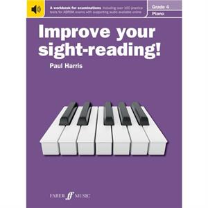 Improve your sightreading Piano Grade 4 by Paul Harris