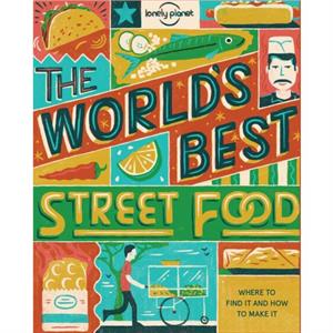 Lonely Planet Worlds Best Street Food mini by Food