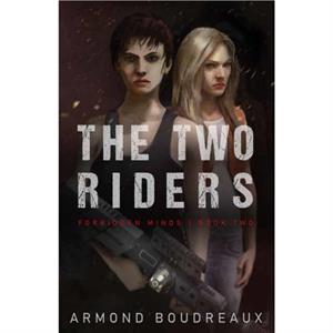 The Two Riders by Armond Boudreaux