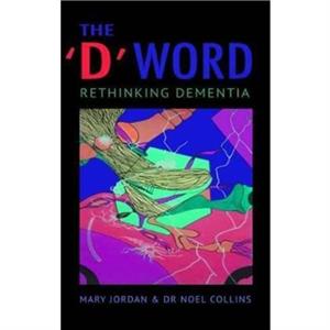 The D Word by Noel Collins