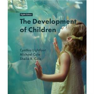 The Development of Children by Sheila R. Cole