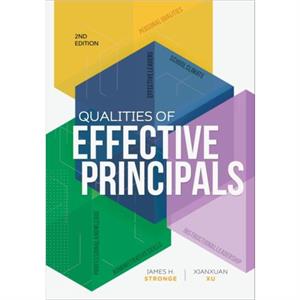 Qualities of Effective Principals by James H. StrongeXianxuan Xu