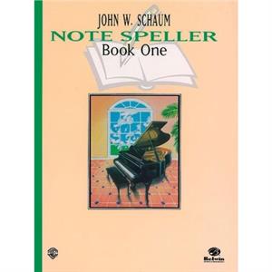 Note Speller Book 1 Revised by John W Schaum