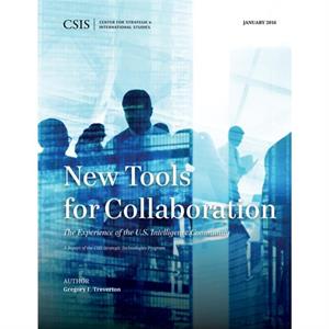 New Tools for Collaboration by Gregory F. Treverton