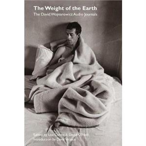 The Weight of the Earth by David Wojnarowicz