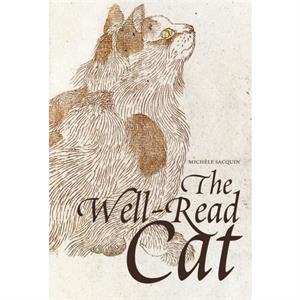 The WellRead Cat by Pierre Rosenberg