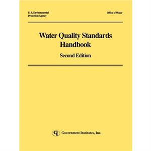 Water Quality Standards Handbook by U.S. Environmental Protection Agency