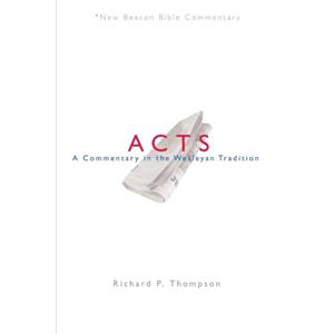 Nbbc Acts by Thompson Richard P. Thompson