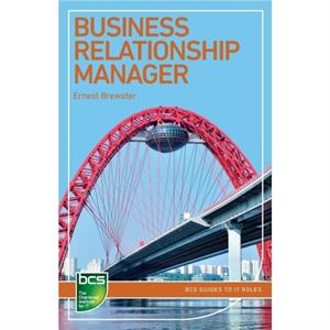 Business Relationship Manager by Ernest Brewster