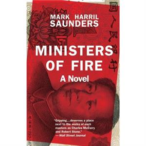 Ministers of Fire by Mark Harril Saunders