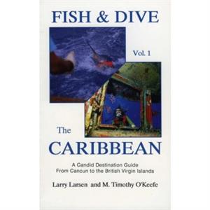 Fish  Dive the Caribbean V1 by Larry Larsen