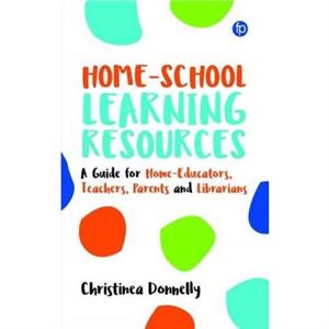 HomeSchool Learning Resources by Christinea Donnelly